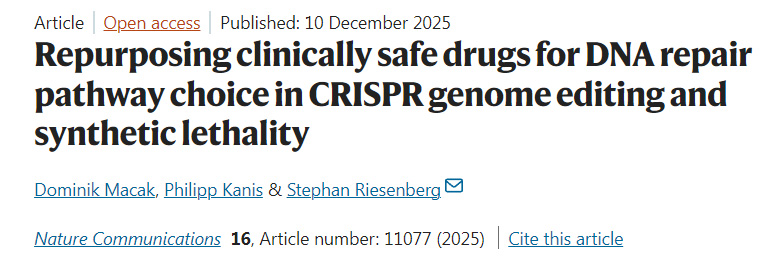 將臨床安全藥物用于CRISPR基因編輯與合成致死性中的DNA修復(fù)通路選擇：一種老藥新用策略